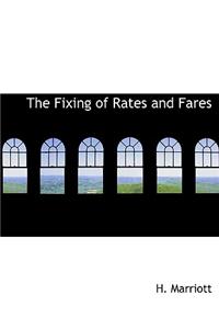 The Fixing of Rates and Fares