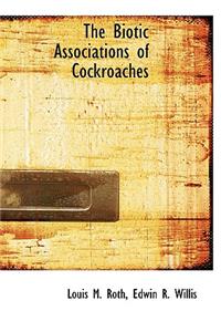 The Biotic Associations of Cockroaches