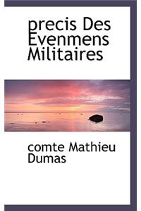 Precis Des Evenmens Militaires