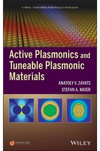 Active Plasmonics and Tuneable Plasmonic Metamaterials