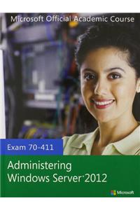 70-411 Administering Windows Server 2012 with MOAC Labs Online Set