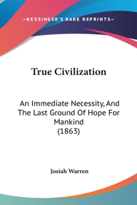 True Civilization