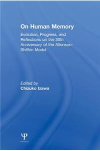 On Human Memory