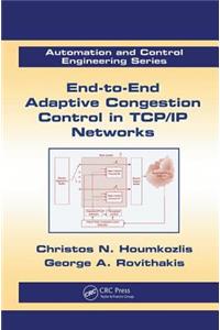 End-to-End Adaptive Congestion Control in TCP/IP Networks