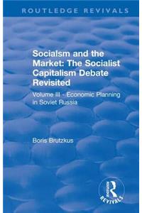 Revival: Economic Planning in Soviet Russia (1935)