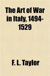 Art of War in Italy, 1494-1529