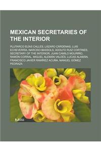 Mexican Secretaries of the Interior