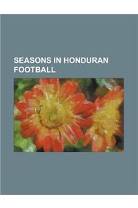 Seasons in Honduran Football