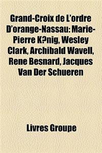 Grand-Croix de L'Ordre D'Orange-Nassau