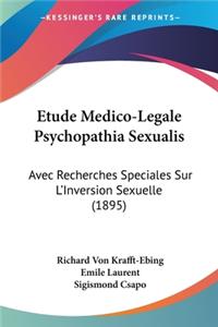 Etude Medico-Legale Psychopathia Sexualis