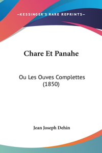 Chare Et Panahe: Ou Les Ouves Complettes (1850)