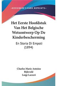 Het Eerste Hoofdstuk Van Het Belgische Wetsontwerp Op de Kinderbescherming