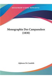 Monographie Des Campanulees (1830)