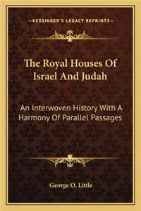 Royal Houses Of Israel And Judah