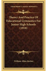 Theory and Practice of Educational Gymnastics for Junior High Schools (1918)