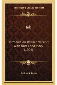 Job: Introduction, Revised Version; With Notes and Index (1904)