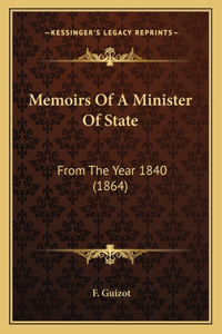 Memoirs of a Minister of State