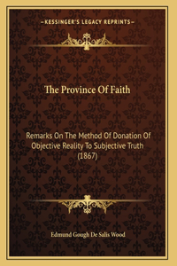 The Province Of Faith