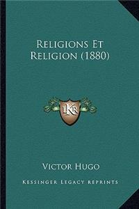 Religions Et Religion (1880)