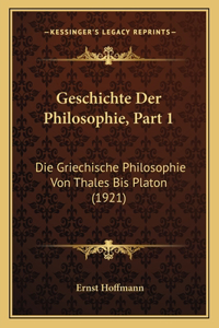 Geschichte Der Philosophie, Part 1
