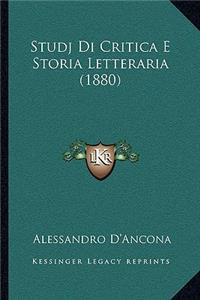 Studj Di Critica E Storia Letteraria (1880)