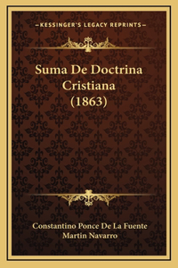 Suma De Doctrina Cristiana (1863)