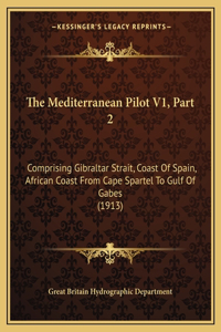 Mediterranean Pilot V1, Part 2