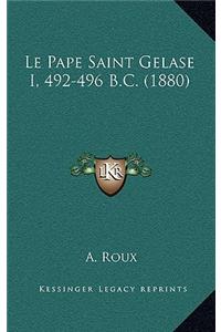 Pape Saint Gelase I, 492-496 B.C. (1880)