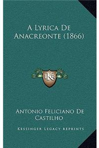 A Lyrica de Anacreonte (1866)