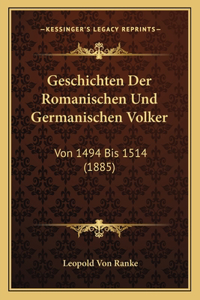 Geschichten Der Romanischen Und Germanischen Volker
