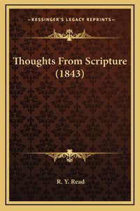 Thoughts From Scripture (1843)