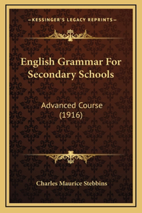 English Grammar For Secondary Schools