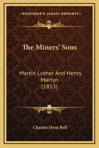 The Miners' Sons