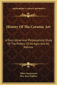 History Of The Ceramic Art