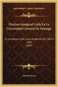 Oracion Inaugural Leida En La Universidad Literaria De Santiago