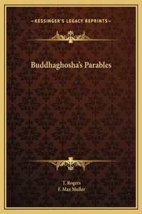 Buddhaghosha's Parables