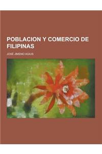 Poblacion y Comercio de Filipinas