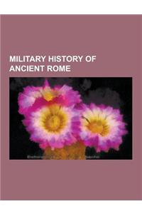 Military History of Ancient Rome