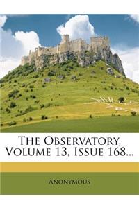 The Observatory, Volume 13, Issue 168...