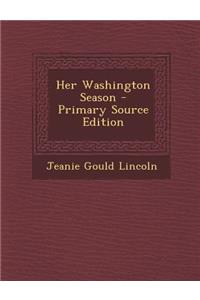 Her Washington Season