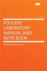 Poultry Laboratory Manual and Note Book