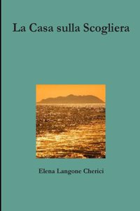 La Casa sulla Scogliera