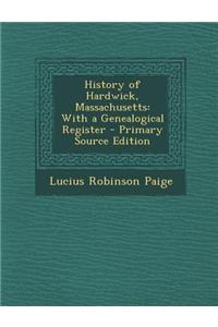 History of Hardwick, Massachusetts