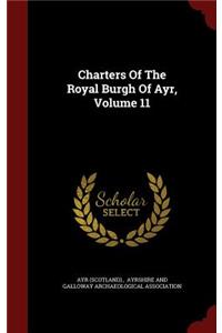 Charters of the Royal Burgh of Ayr, Volume 11