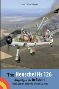 Henschel Hs 126 Superpava in Spain