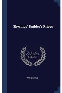 Skyrings' Builder's Prices