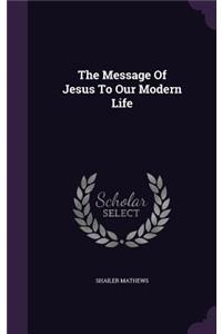 The Message Of Jesus To Our Modern Life