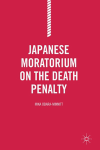 Japanese Moratorium on the Death Penalty