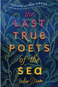 The Last True Poets Of The Sea