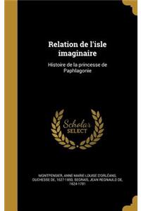 Relation de L'Isle Imaginaire